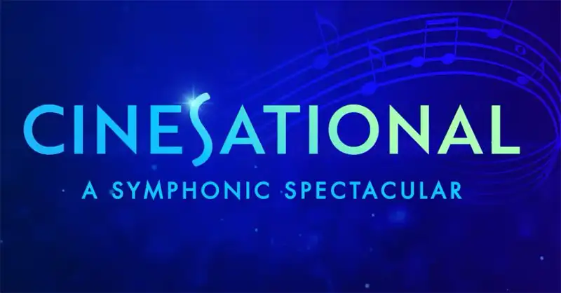 CineSational: A Symphonic Spectacular